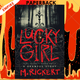 Lucky Girl: How I Became A Horror Writer - A Krampus Story by M. Rickert