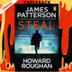 Steal by James Patterson, Howard Roughan