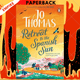 Retreat to the Spanish Sun: Escape to Spain with this feel-good summer romance from the #1 bestseller by Jo Thomas