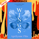 Wings (Laurel Series #1) by Aprilynne Pike