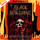 Black Sunshine; A Dark Vampire Romance (Dark Eyes, #1) by Karina Halle