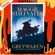 Greywaren (The Dreamer Trilogy #3) by Maggie Stiefvater