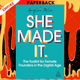 She Made It: The Toolkit for Female Founders in the Digital Age by Angelica Malin