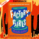Factory Girls by Michelle Gallen