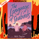 The Language of Seabirds by Will Taylor