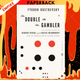 The Double and The Gambler - Vintage Classics by Fyodor Dostoevsky, Richard Pevear (Translator), Larissa Volokhonsky (Translator)