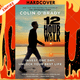 The 12-Hour Walk: Invest One Day, Conquer Your Mind, and Unlock Your Best Life by Colin O'Brady