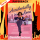 Accidentally in Love by Danielle Jackson