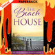 The Beach House by Rachel Hanna