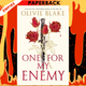 One for My Enemy: A Novel by Olivie Blake