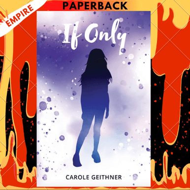 If Only by Carole Geithner