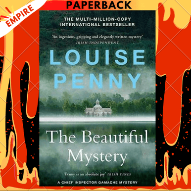 The Beautiful Mystery: A Chief Inspector Gamache Novel