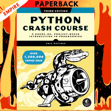 Python Crash Course, 3rd Edition: A Hands-On, Project-Based ...
