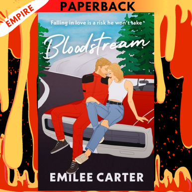 Bloodstream by Emilee Carter