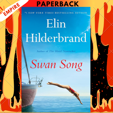 Swan Song by Elin Hilderbrand