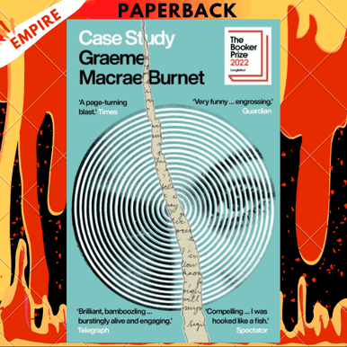 Case Study by Graeme Macrae Burnet