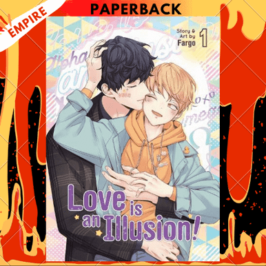 Love is an Illusion! Vol. 1 by Fargo