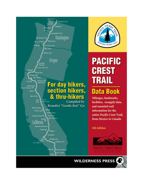 WILDERNESS PRESS Pacific Crest Trail Data Book