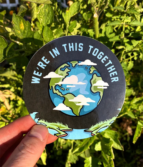 We're in This Together Sticker