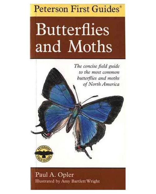 Peterson First Guide to Butterflies and Moths Peterson First Guide to Butterflies and Moths