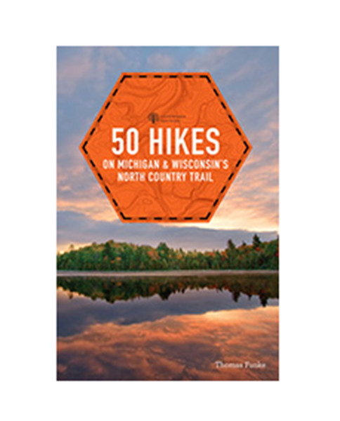 MICHIGAN TRAIL MAPS 50 Hikes on Michigans North Country Trail