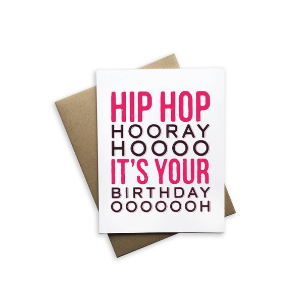 Hip Hop Hooray Hoo It's Your Birthday OOOHHH