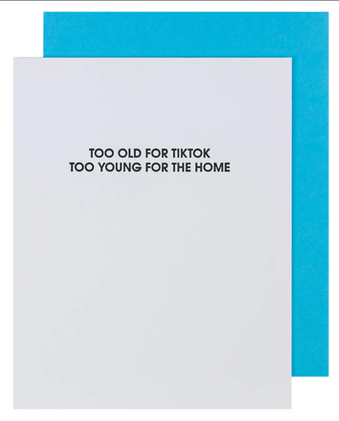 Too Old For TikTok Letterpress Card