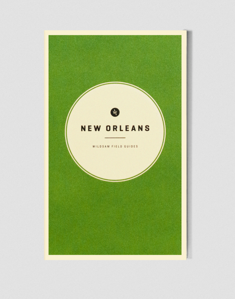 New Orleans Field Guide