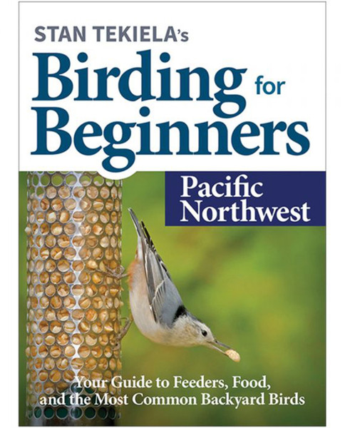 LIBERTY MOUNTAIN Birding For Beginners: Pacific Northwest
