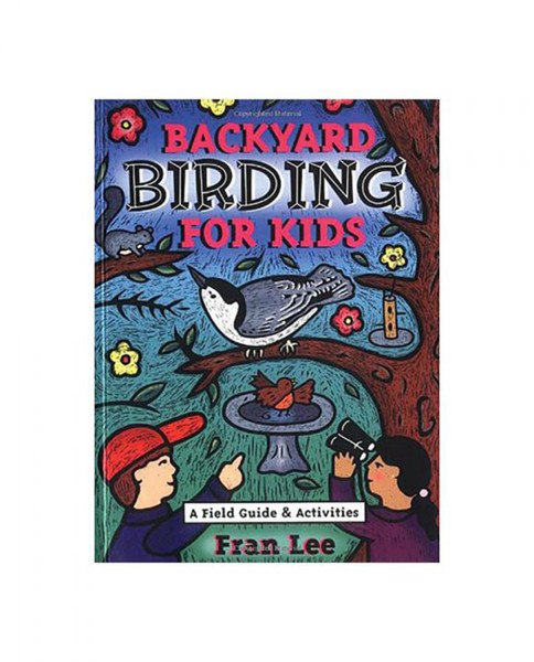 LIBERTY MOUNTAIN Backyard Birding For Kids