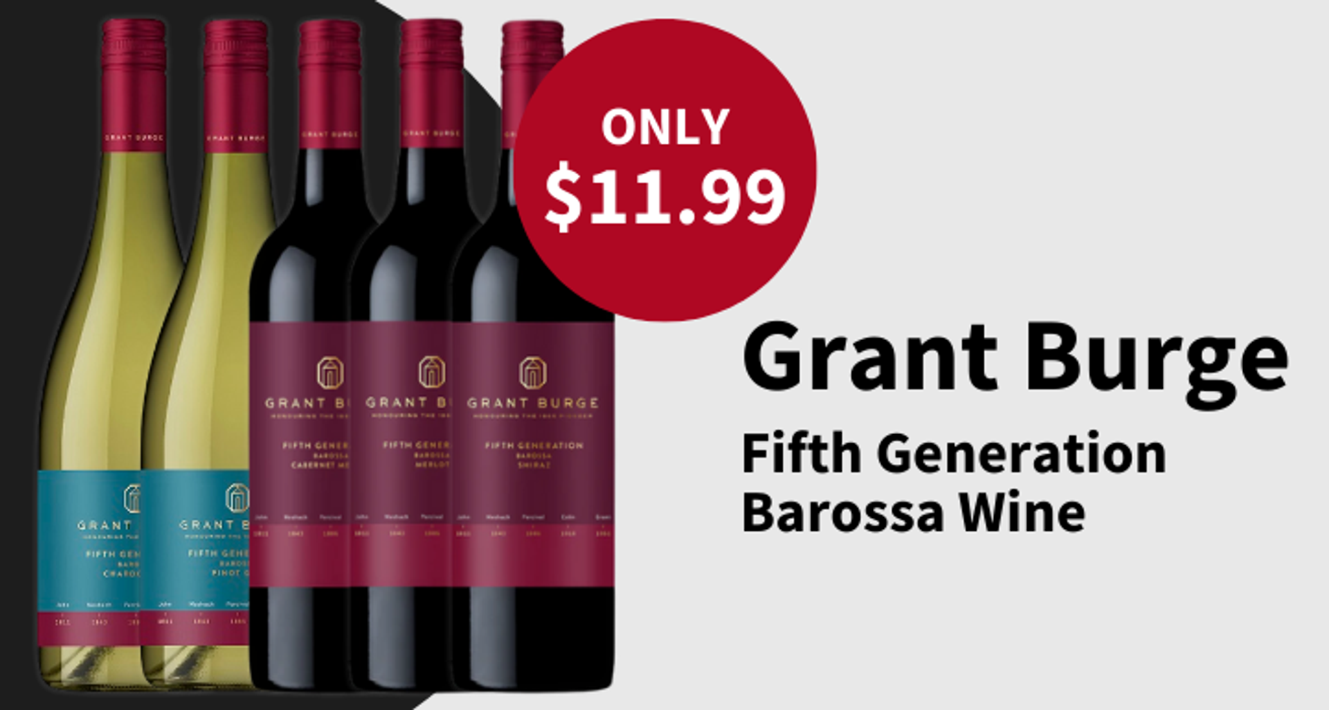 Grant Burge Fifth Generation Wines now 11.99