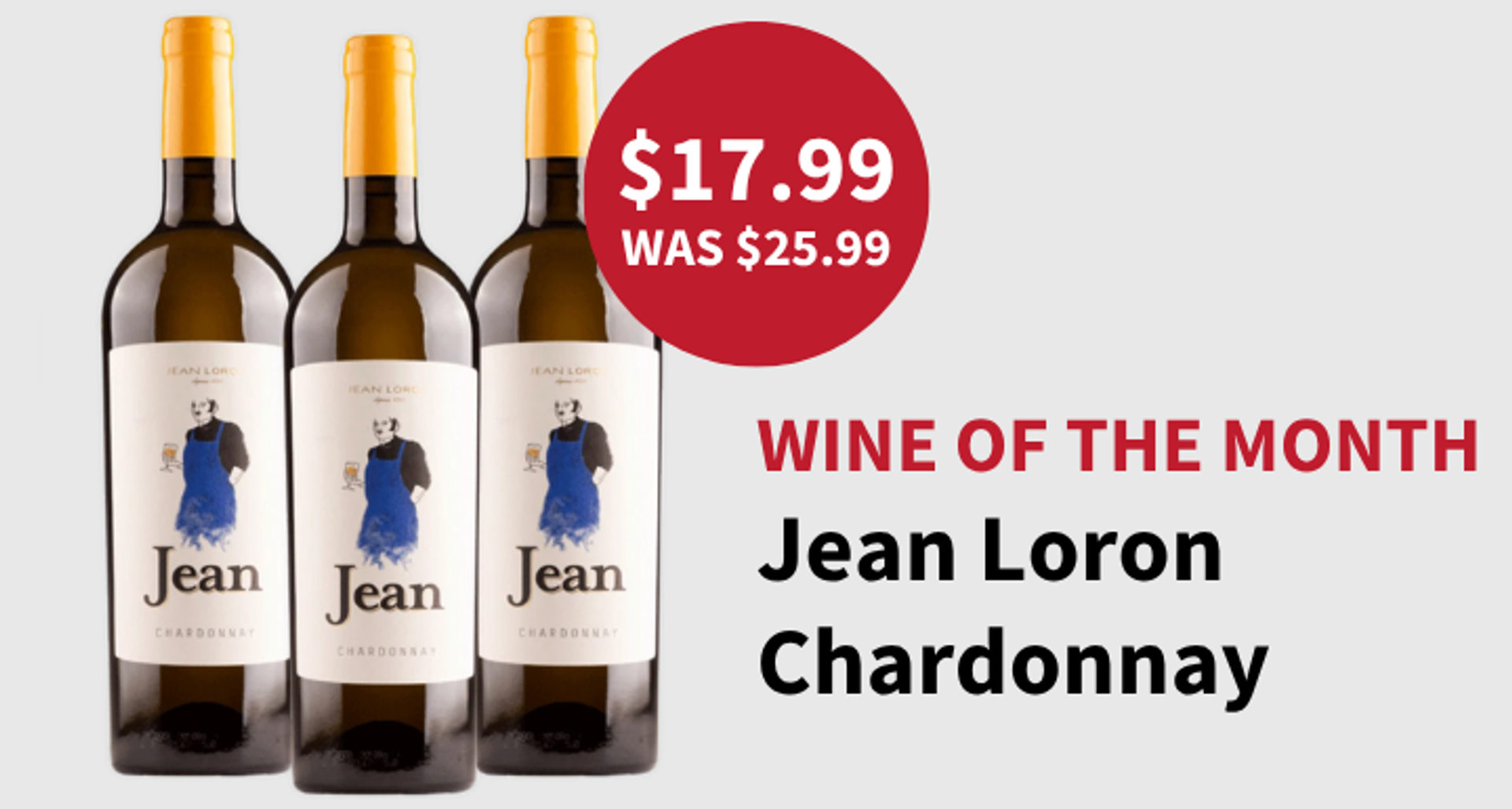 November Wine of the Month is Jean Loron 'Jean' Chardonnay