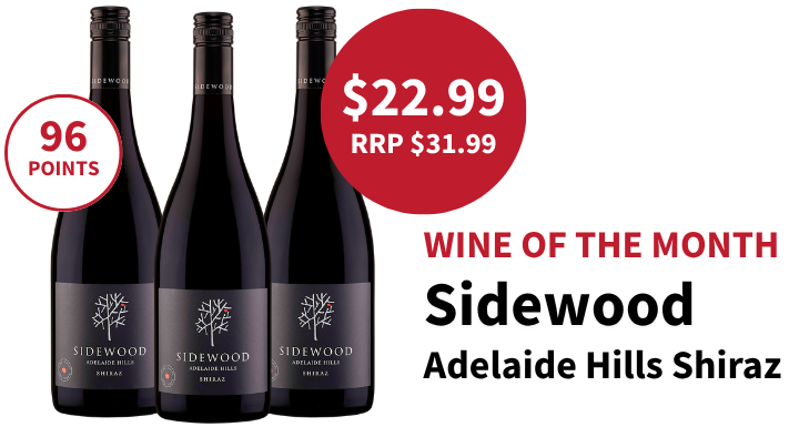 Our April wine of the month is Sidewood Adelaide Hills Shiraz