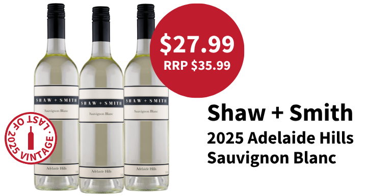 Last bottles of 2025 Shaw and Smith Sauvignon Blanc
