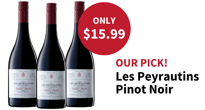 Our Pick is Les Peyrautins Pinot Noir