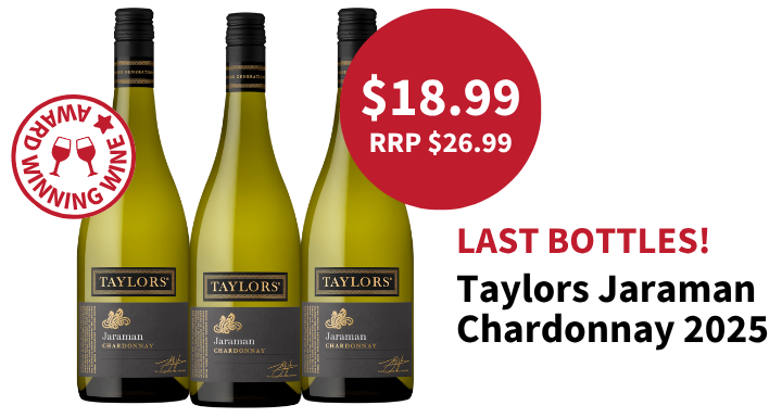 Last bottles of Taylors Jaraman Adelaide Hills Clare Valley Chardonnay