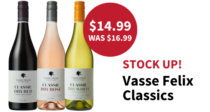Stock up on Vasse Felix Classic Dry range