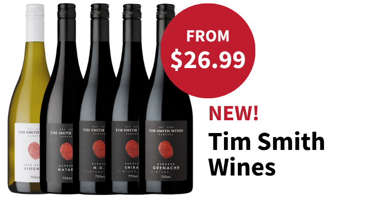 Try Tim Smith wines today.