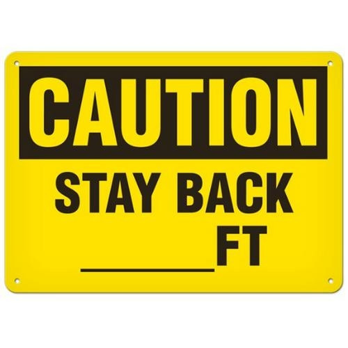 OSHA Safety Sign | Caution Stay Back  | Incom SS2025   Safety Supply Canada