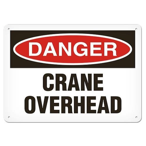 OSHA Safety Sign | Danger Crane Over  | Incom SS1102   Safety Supply Canada