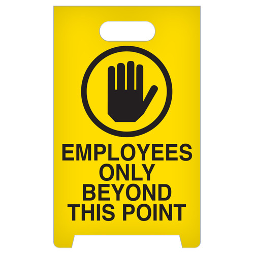 Employees Only Beyond This Point - A-Frame sign | INCOM ASF1013   Safety Supply Canada