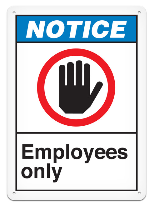 Notice Employees Only - Plastic Sign | INCOM ANS4000P   Safety Supply Canada