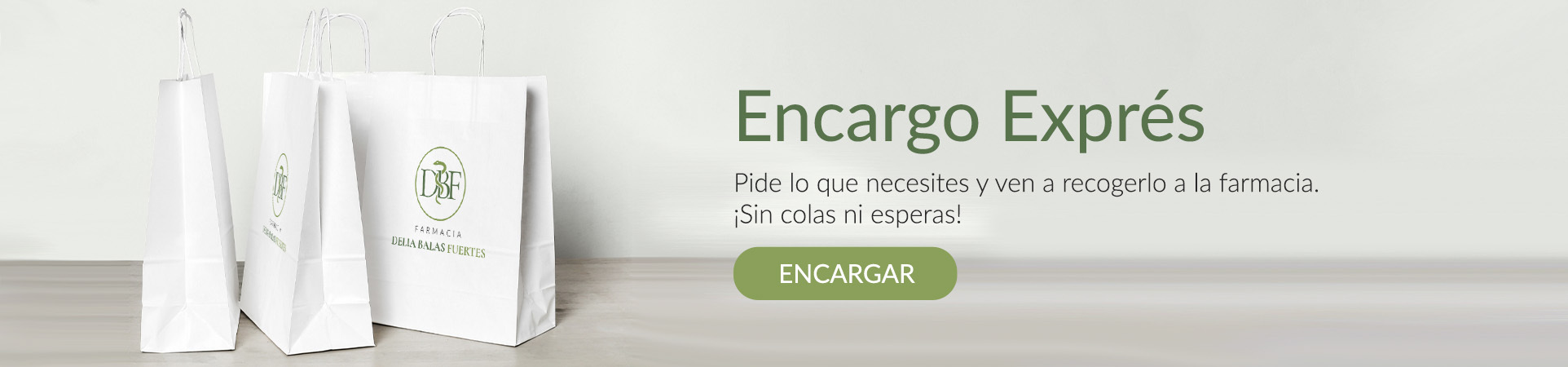 Encargo exprés en Farmacia Delia Balas Fuertes
