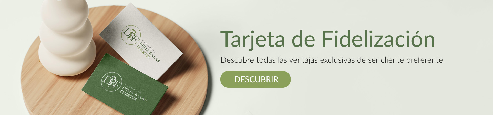 Tarjeta de fidelización en Farmacia Delia Balas Fuertes