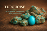 Turquoise: The Sacred Blue, The Real Blue & The Imitation Blue