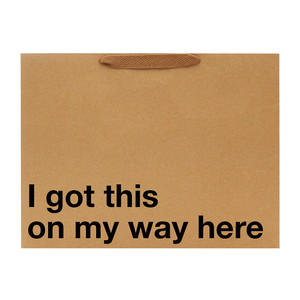 I Got This On My Way Here Large Gift Bag