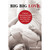 Big Big Love: A Sex and Relationship Guide for People of Size