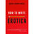 How to Write Erotica