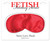 Pipedream Fetish Fantasy Series Satin Love Mask - Red