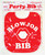 Blow Job Party Bib